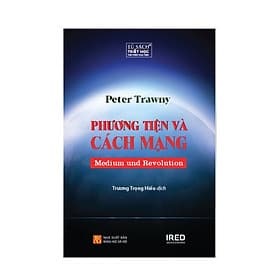 Sách Phương Tiện Và Cách Mạng (Medium Und Revolution) - Phương Phương
