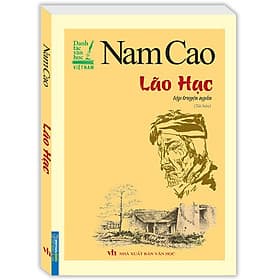 Nam Cao - Lão hạc (Tập truyện ngắn) - TÁI BẢN - Hạ