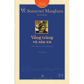Văn Học Kinh Điển - Vầng Trăng Và Sáu Xu