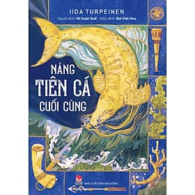Sách Nàng Tiên Cá Cuối Cùng - Kim