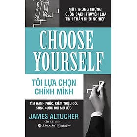 Tôi Lựa Chọn Chính Mình _AL - Minh