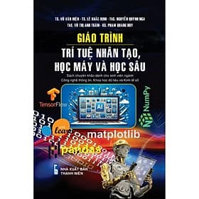 Giáo Trình Trí Tuệ Nhân Tạo, Học Máy Và Học Sâu - STK - G