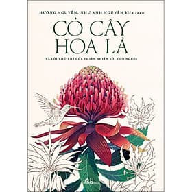 Sách Cỏ cây hoa lá và lời thủ thỉ của thiên nhiên với con người - Hường Nguyễn