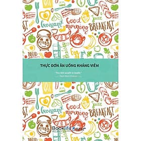 Thực Đơn Ăn Uống Kháng Viêm - Bản Quyền - Đơn Vĩ