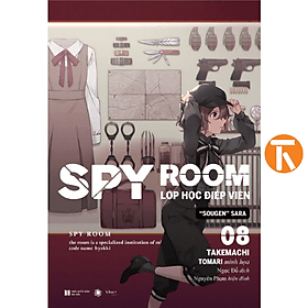 Spy room – Lớp học điệp viên 8: Sougen Sara - Sara Albion