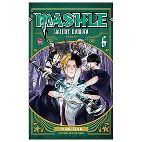 MASHLE - Tập 6: Finn Ames Và Bạn Bè - Nhà xuất bản Larousse
