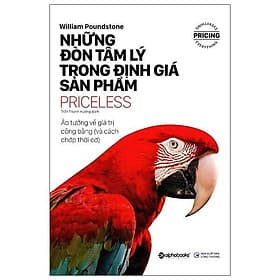 Những Đòn Tâm Lý Trong Định Giá Sản Phẩm - Priceless - Do