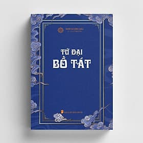 Tứ Đại Bồ Tát - Pháp Sư Văn Châu - Vĩnh Nghiêm Books - Châu Sa