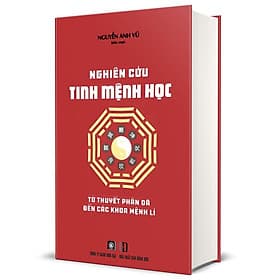 Nghiên Cứu Tinh Mệnh Học (Bìa Cứng)