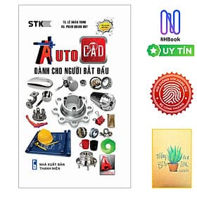 Sách AutoCAD Dành Cho Người Bắt Đầu ( Tặng Sổ tay Xương Rồng ) - Thương Thương