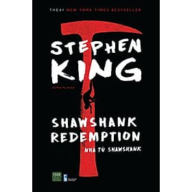 Shawshank Redemption - Nhà Tù Shawshank ( Stephen King ) - 