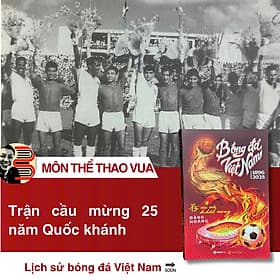 Bóng Đá Việt Nam (1896-2025) - Ký Ức Và Khát Vọng - SaigonBooks - Saigon Books