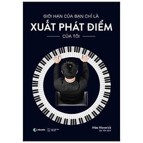 Giới Hạn Của Bạn Chỉ Là Xuất Phát Điểm Của Tôi - Hạ