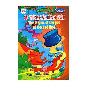 Cổ Tích Chọn Lọc - Sự Tích Cái Bình Vôi (Song Ngữ Anh - Việt) (Kèm File Âm Thanh) - Song Thành