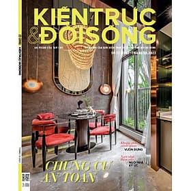 Tạp chí Kiến Trúc và Đời Sống số 208 (Tháng 10-2023) _ Sống an toàn ở chung cư - 