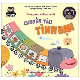 Phát Triển Tư Duy - Kĩ Năng Cho Bé: Làm Quen Với Bạn Mới - Chuyến Tàu Tình Bạn
