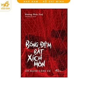 Bóng Đêm Bát Xích Môn (Nhã Nam HCM) - Nhã Nam