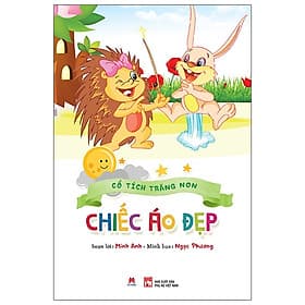 Cổ Tích Trăng Non - Chiếc Áo Đẹp - Hú