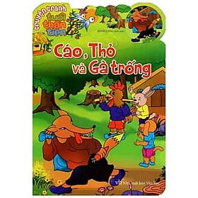 Truyện Tranh Tuổi Thần Tiên - Cáo, Thỏ Và Gà Trống - Gã