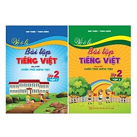 Vở Ô Li Bài Tập Tiếng Việt Lớp 2 - Combo 2 Tập - Bám Sát SGK Chân Trời Sáng Tạo - Hồng Ân - An Vi