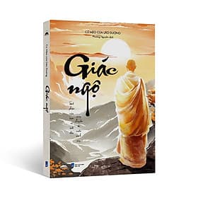 Giác Ngộ - Số Phận Của Bạn Sẽ Bắt Đầu Xoay Chuyển Từ Cuốn Sách Này - Nhà Xuất bản Dân Trí - Trí