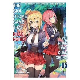 Thế Giới Otome Game Thật Khắc Nghiệt Với Nhân Vật Quần Chúng - Tập 5 - AZ Việt Nam - Gã