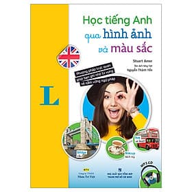 Sách Học Tiếng Anh Qua Hình Ảnh Và Màu Sắc (Kèm file MP3) - Việt An