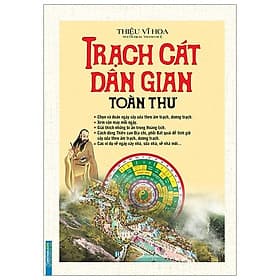 Sách Trạch Cát Dân Gian Toàn Thư (Bìa Cứng) - Minh Minh