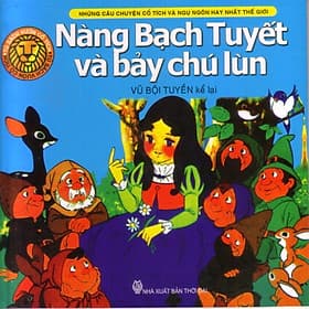 Nàng Bạch Tuyết và bảy chú lùn - Nha Nha
