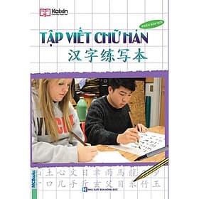 Tập Viết Chữ Hán - Phiên Bản Mới - MCBooks