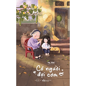 Sách Có Người Đợi Cơm - Hạ Mer