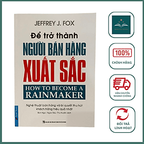 Sách Để Trở Thành Người Bán Hàng Xuất Sắc - Thanh Thanh