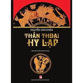 Thần Thoại Hy Lạp - NXB Phụ Nữ