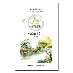 Làm Mới Vườn Tâm - Saigon Books