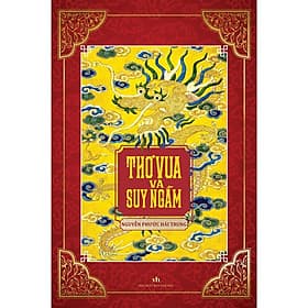 Sách Thơ Vua Và Suy Ngẫm - Vũ