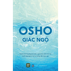 Sách OSHO – Giác Ngộ - Giác