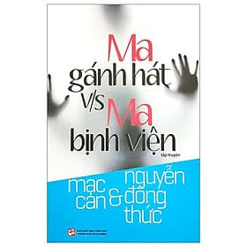 Ma Gánh Hát V/S Ma Bịnh Viện - Gã