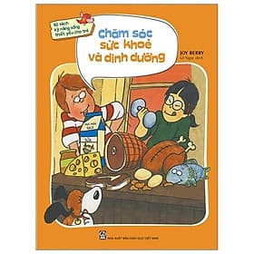Bộ sách kỹ năng sống thiết yếu cho trẻ - Chăm sóc sức khỏe và dinh dưỡng - Thu