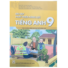 Bài tập phát triển năng lực Tiếng Anh 9 ( Biên Soạn theo chương trình giáo dục phổ thông 2018 ) - Theo Theobald
