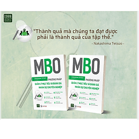 MBO – PHƯƠNG PHÁP QUẢN LÝ MỤC TIÊU VÀ ĐÁNH GIÁ NHÂN SỰ CHUYÊN NGHIỆP - Lý Gia