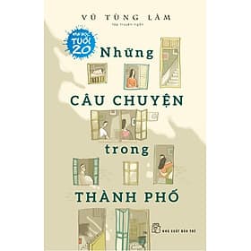 Sách Những Câu Chuyện Trong Thành Phố - Chuyện