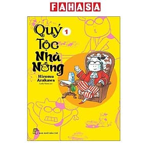 Quý Tộc Nhà Nông - Tập 1