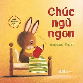 Sách Sách lật tương tác song ngữ 0-3 tuổi: Chúc ngủ ngon (TB 2021) - Nhã Nam - BẢN QUYỀN - Nhã Nam
