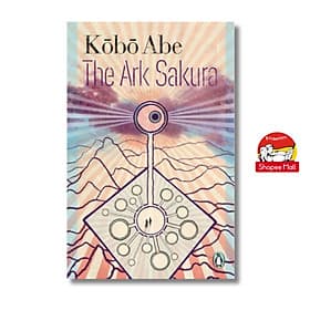 The Ark Sakura by Kōbō Abe/Tiếng anh/Fiction/Novel - 
