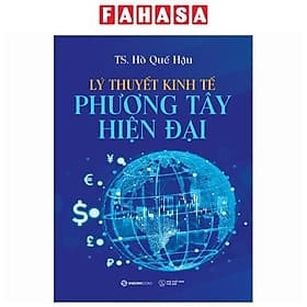Lý Thuyết Kinh Tế Phương Tây Hiện Đại