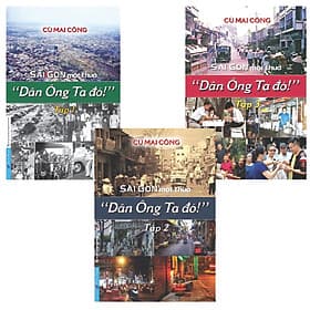 Combo Sàn Gòn Một Thuở - Dân Ông Tạ Đó! Tập 1 + Tập 2 + Tập 3 - First News - Thu