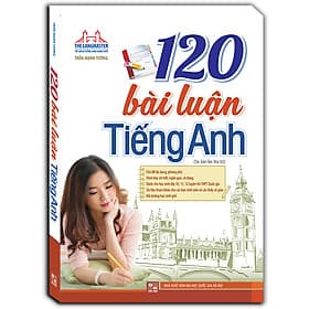 Sách The Langmaster - 120 Bài Luận Tiếng Anh (Bìa Mềm) - Tái Bản Lần Thứ 02 - Minh Minh