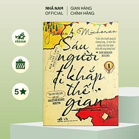 Sáu người đi khắp thế gian (Tập 1) (TB 2022) - Nhã Nam Official - Di Di