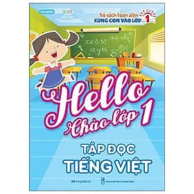 Sách Hello Chào Lớp 1 - Tập Đọc Tiếng Việt - Chà
