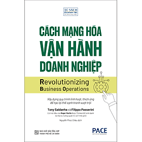 Sách Cách Mạng Hóa Vận Hành Doanh Nghiệp - HAN